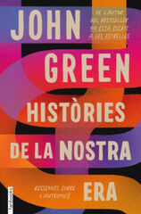 Històries de la nostra era. Ressenyes sobre l'atropocè Històries de la nostra era. Ressenyes sobre l'atropocè