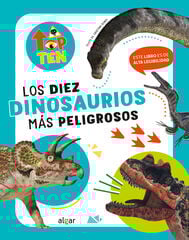 Top Ten Los diez dinosaurios más peligrosos