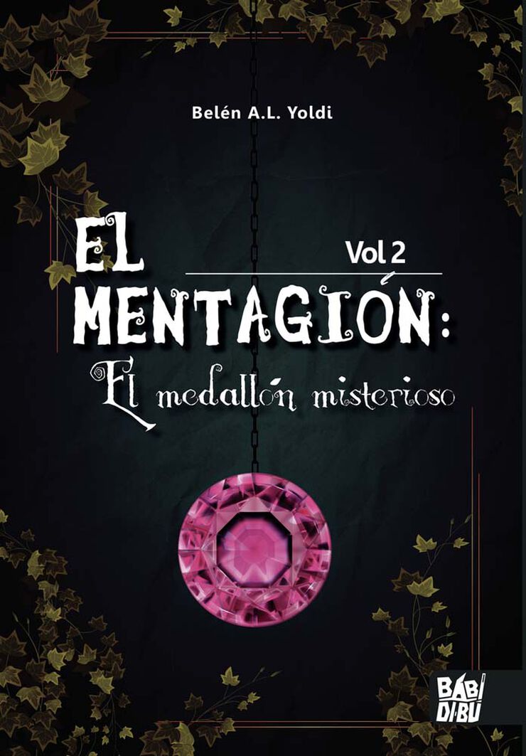 El Mentagion vol2: el medallón misterioso