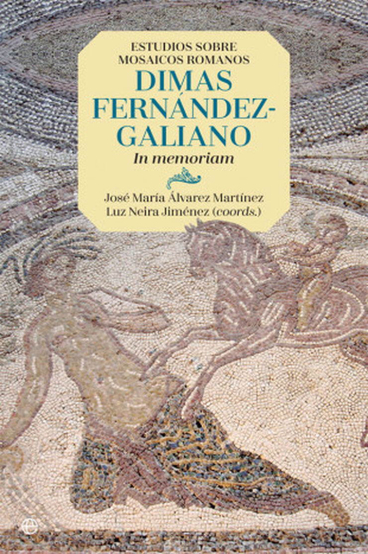 Estudios sobre mosaicos romanos. Dimas F