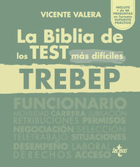 La BIBLIA de los Test más difíciles del TREBEP La BIBLIA de los Test más difíciles del TREBEP