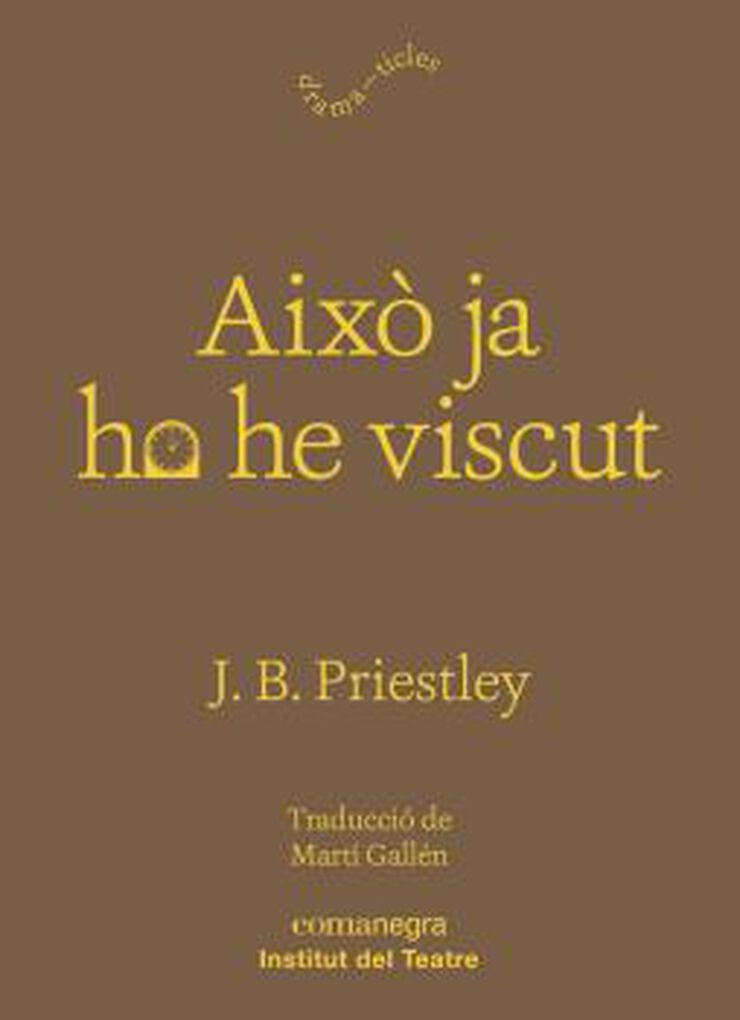 Això ja ho he viscut