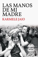 Las manos de mi madre Las manos de mi madre
