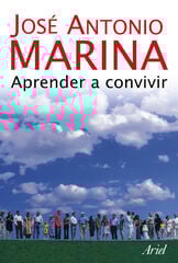 Aprender a convivir Aprender a convivir