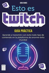 Esto es Twitch Esto es Twitch
