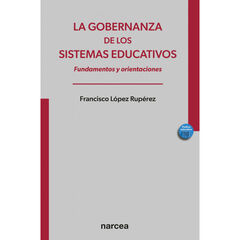 La gobernanza de los sistemas educativos La gobernanza de los sistemas educativos