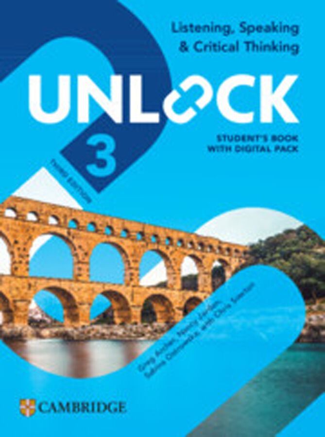 Unlock Level 3. Listening, Speaking and Critical Thinking Student's book with digital pack