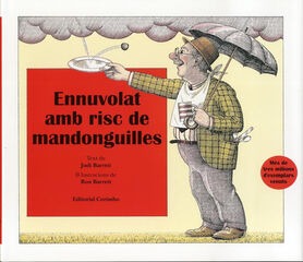 Ennuvolat amb risc de mandonguilles Ennuvolat amb risc de mandonguilles