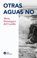Otras aguas no Otras aguas no