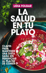 La salud en tu plato La salud en tu plato