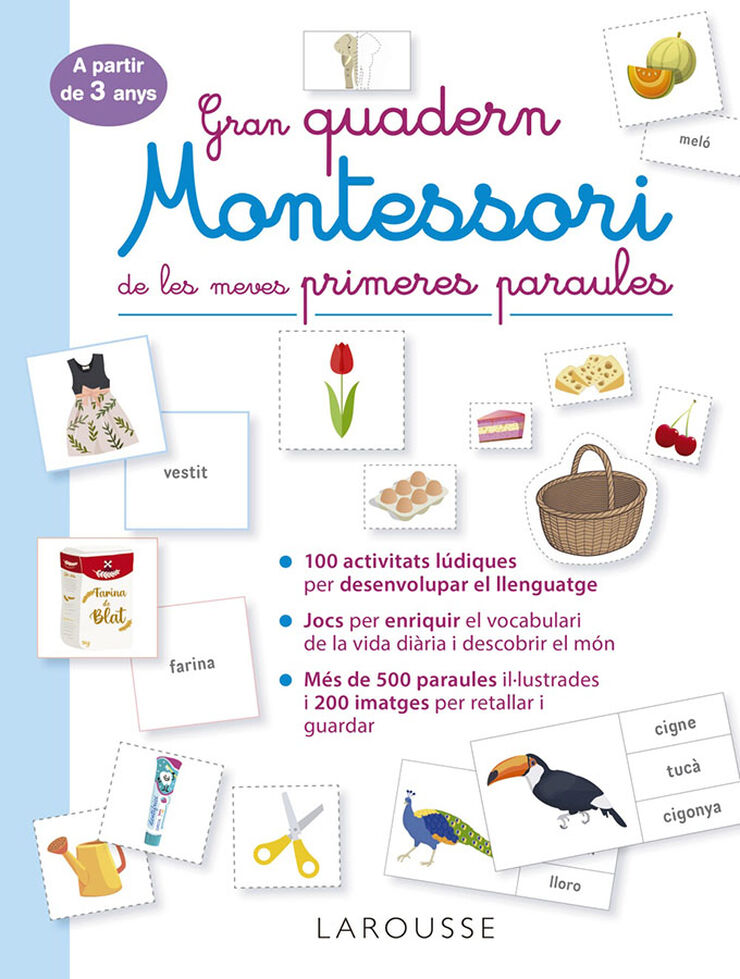 Gran Quadern Montessori de Les Meves Primeres Paraules Larousse