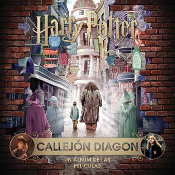 CALLEJ&Oacute;N DIAGON. UN &Aacute;LBUM DE LAS PEL&Iacute;CUL