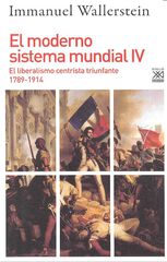 El moderno sistema mundial IV El moderno sistema mundial IV
