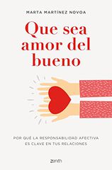 Que sea amor del bueno Que sea amor del bueno