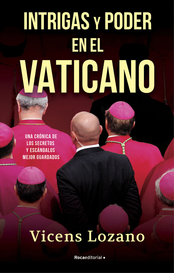 Intrigas y poder en el Vaticano