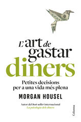 L'art de gastar diners