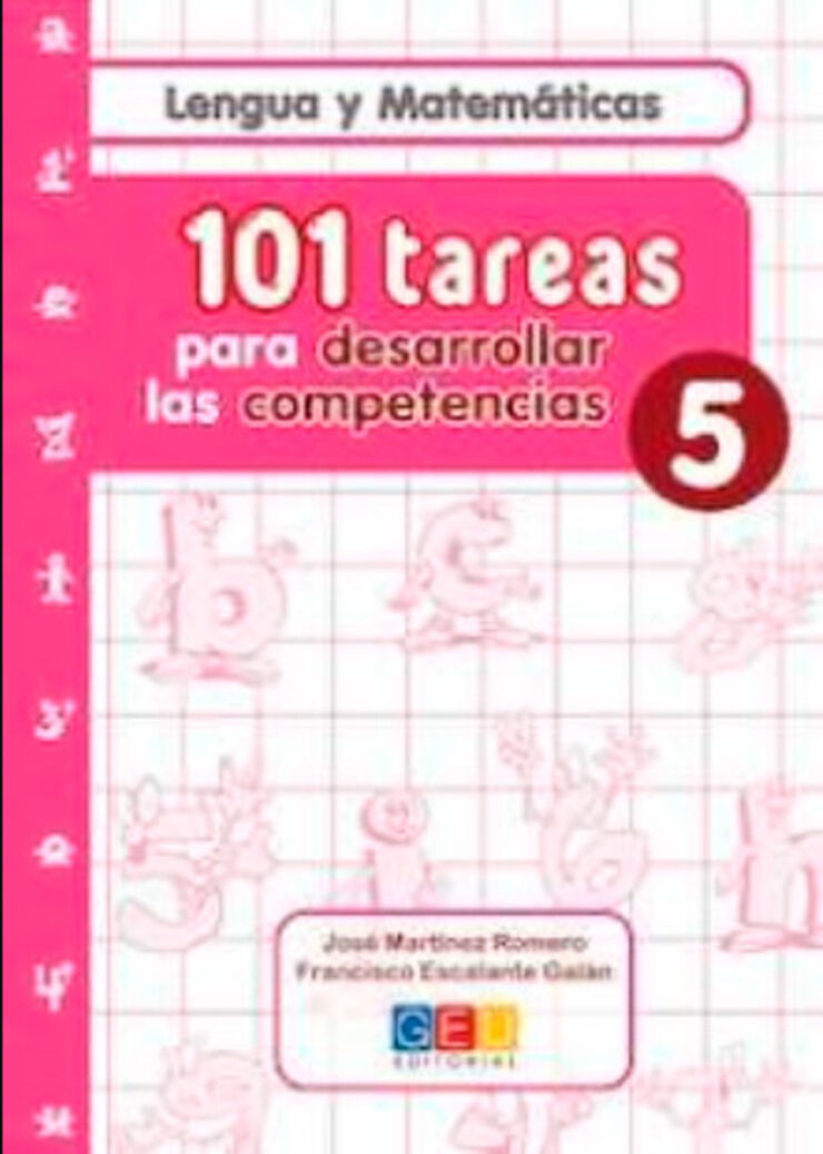 101 Tareas 5: Lengua Y Matemáticas GEU