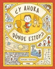¿Y ahora dónde estoy? ¿Y ahora dónde estoy?