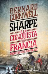 18. Sharpe a la conquista de Francia 18. Sharpe a la conquista de Francia