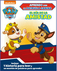 El día de la amistad (Aprendo con la Patrulla Canina)