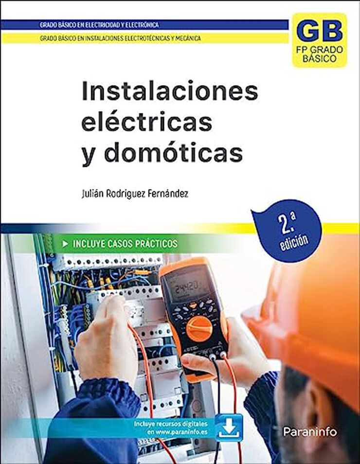 Instalaciones Eléctricas Y Domóticas. 2.ª Edición 2023