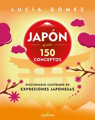 Japón en 150 Conceptos Japón en 150 Conceptos