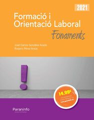 Formaci&oacute; i orientaci&oacute; laboral. Fonaments Ed.2021