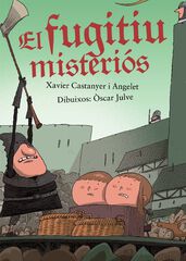 El Fugitiu Misteriós El Fugitiu Misteriós