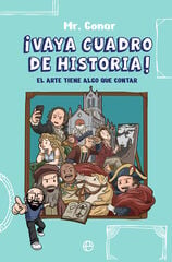&iexcl;Vaya cuadro de historia!