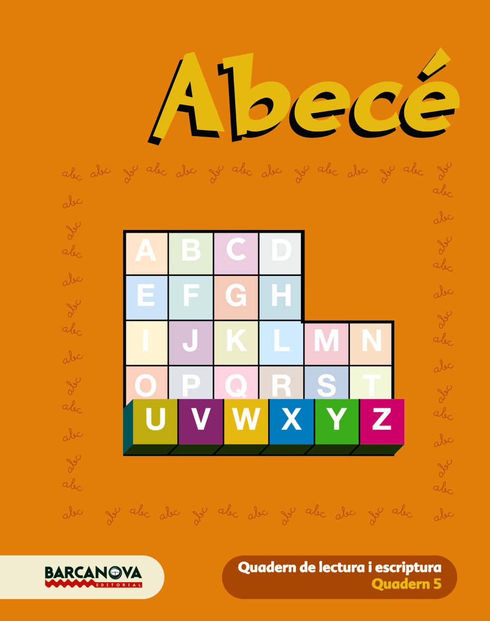 Lectura Escriptura 5 Abc