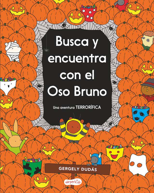 Busca y encuentra con el Oso Bruno. Una aventura terror&iacute;fica