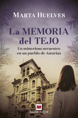 La memoria del tejo La memoria del tejo