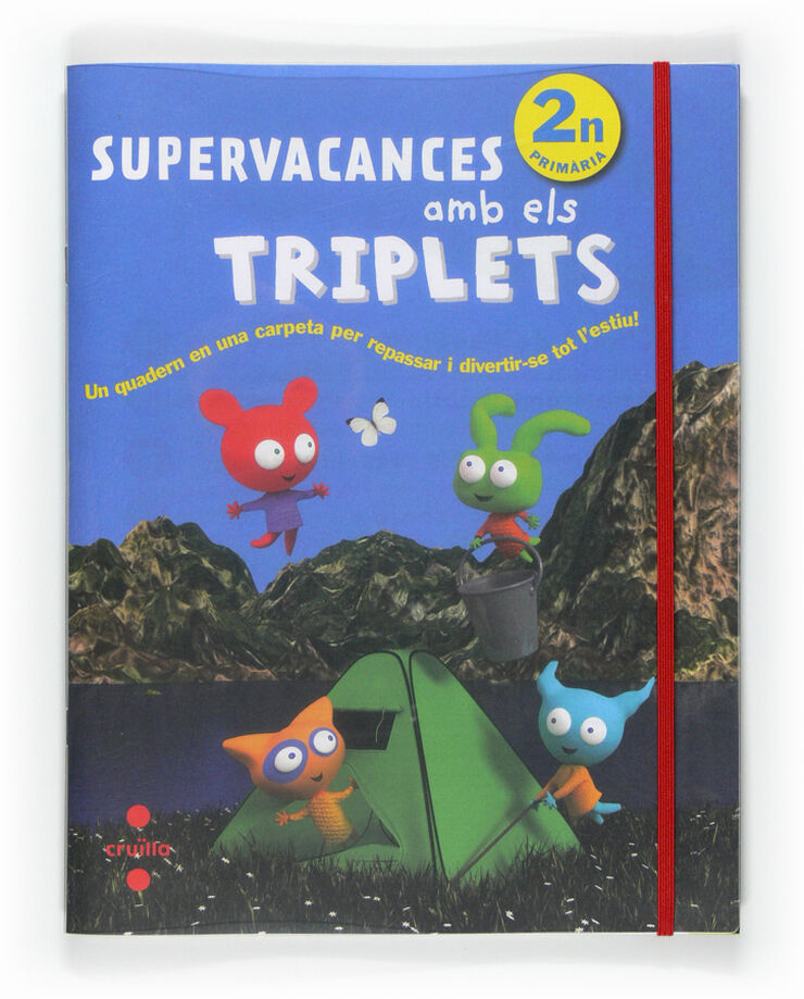 Supervacances amb Els Triplets 2n Primària
