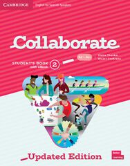 Collaborate Level 2 Student'S Book With Ebook English For Spanish Speakers Updated Collaborate Level 2 Student'S Book With Ebook English For Spanish Speakers Updated