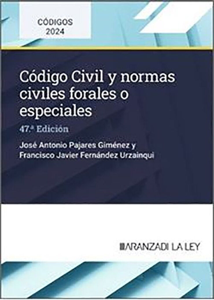 Código Civil y normas civiles forales o especiales