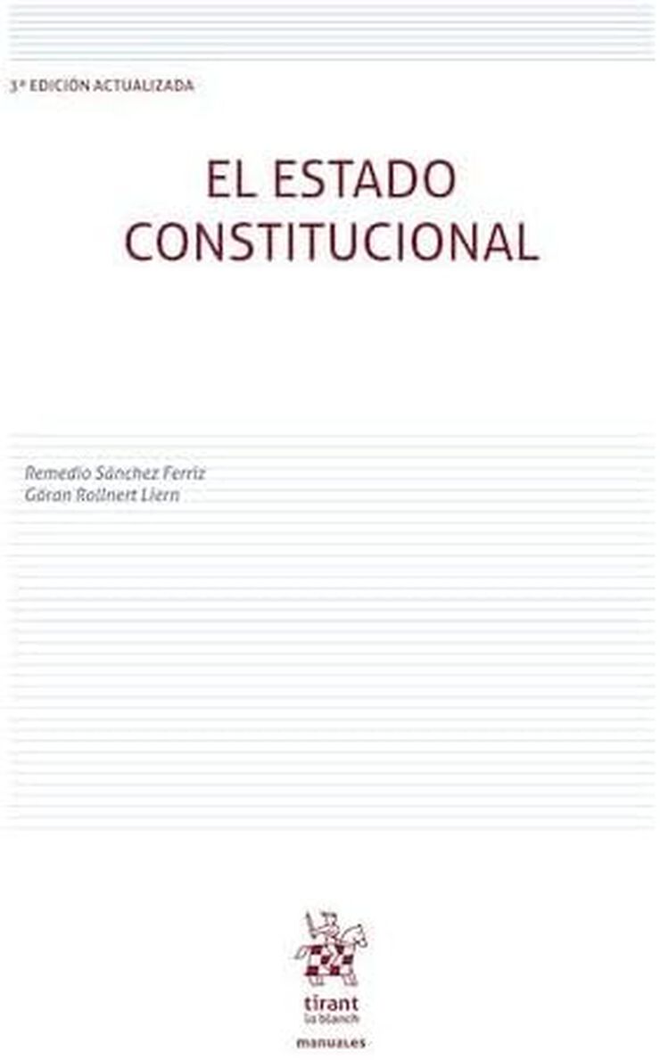 El Estado Constitucional 3&ordf; Edici&oacute;n actualizada