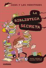 La biblioteca secreta: Agus y los monstruos 16