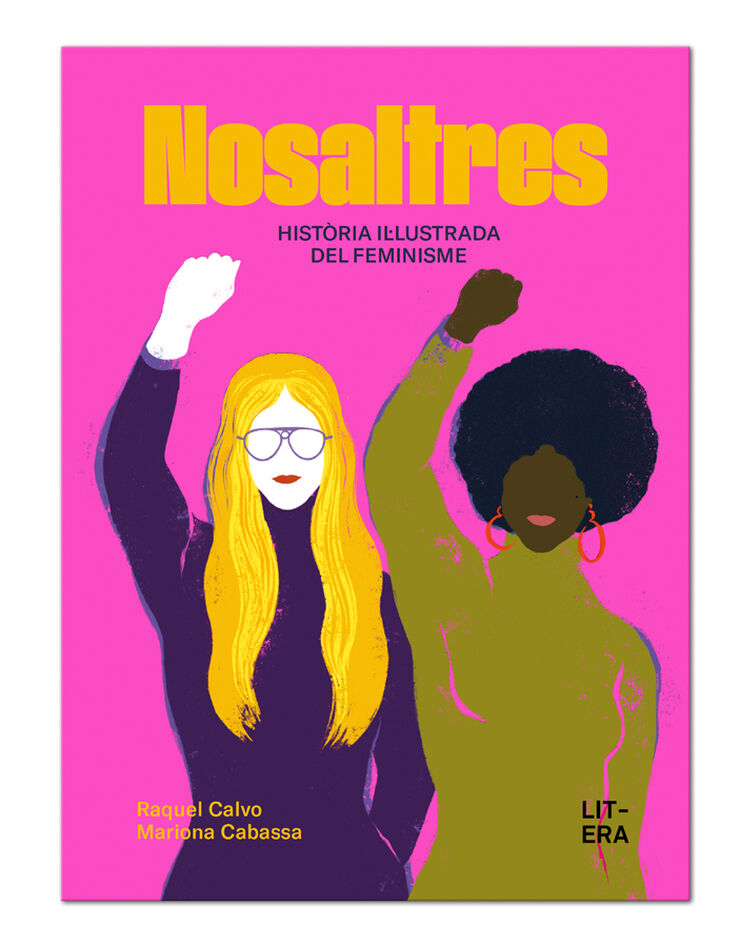 NOSALTRES. Hist&ograve;ria il&middot;lustrada del feminisme