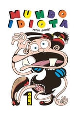 MUNDO IDIOTA MUNDO IDIOTA