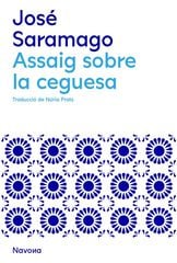 Assaig sobre la ceguesa Assaig sobre la ceguesa
