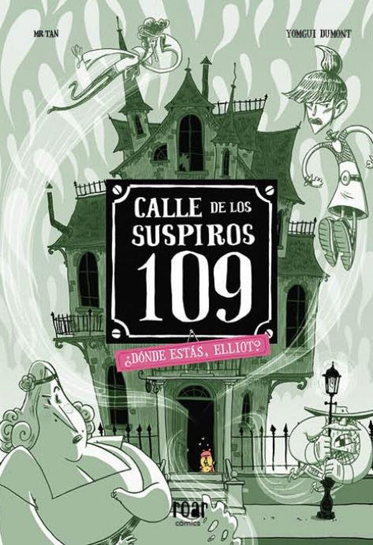 Calle de los Suspiros 109. ¿Dónde estás, Elliot?