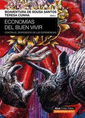 Economías del Buen Vivir Economías del Buen Vivir