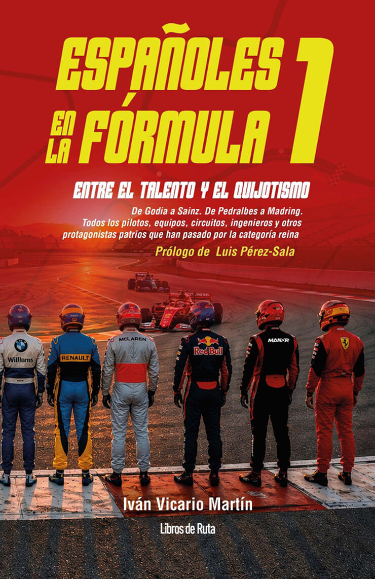 Espa&ntilde;oles en la F&oacute;rmula 1