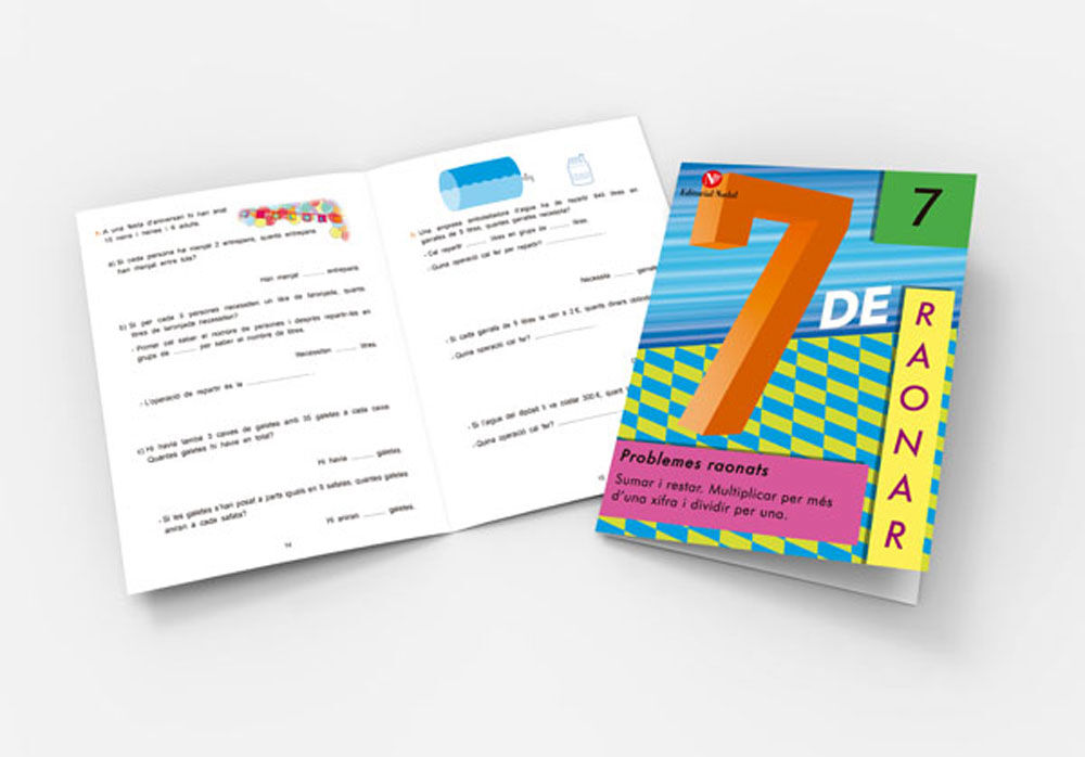 7 de Raonar 7 Problemes Raonats. Multiplicar Per M&eacute;s I Dividir Per Unaxifra Nadal