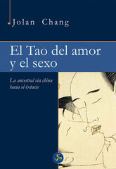 El Tao del amor y el sexo El Tao del amor y el sexo