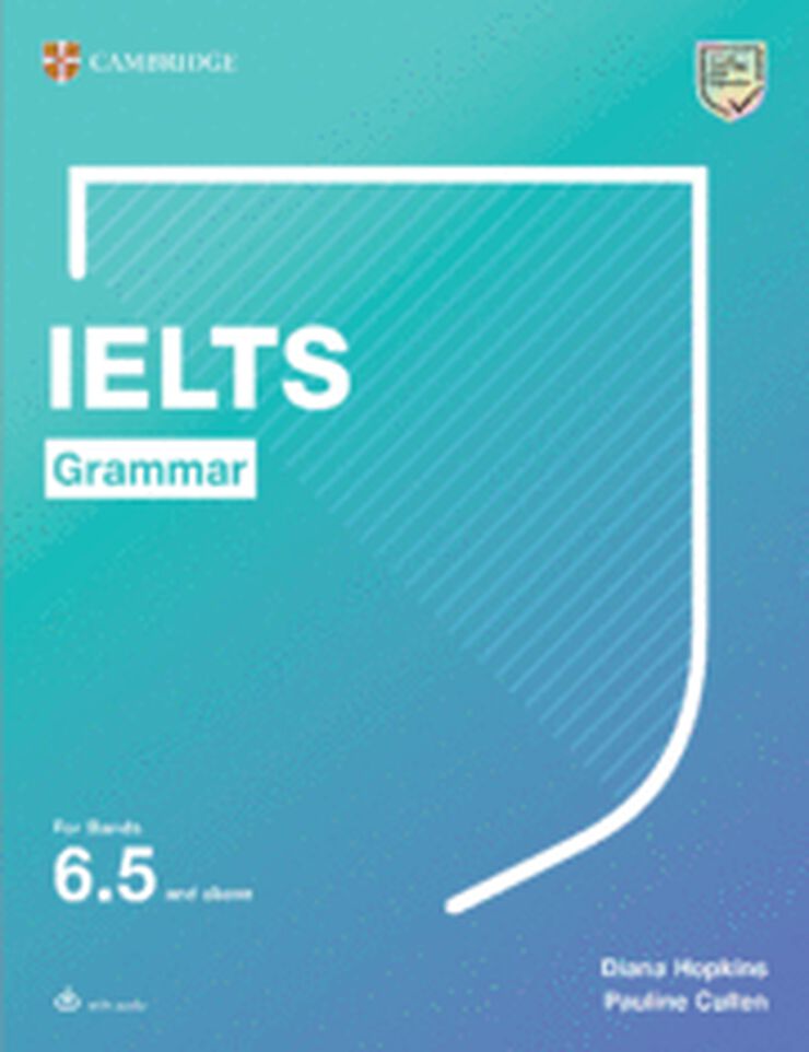 IELTS Grammar For Bands 6.5 and above with answers and downloadable audio