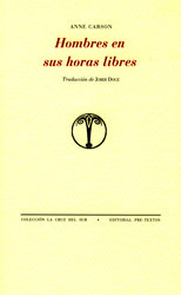 Hombres en sus horas libres