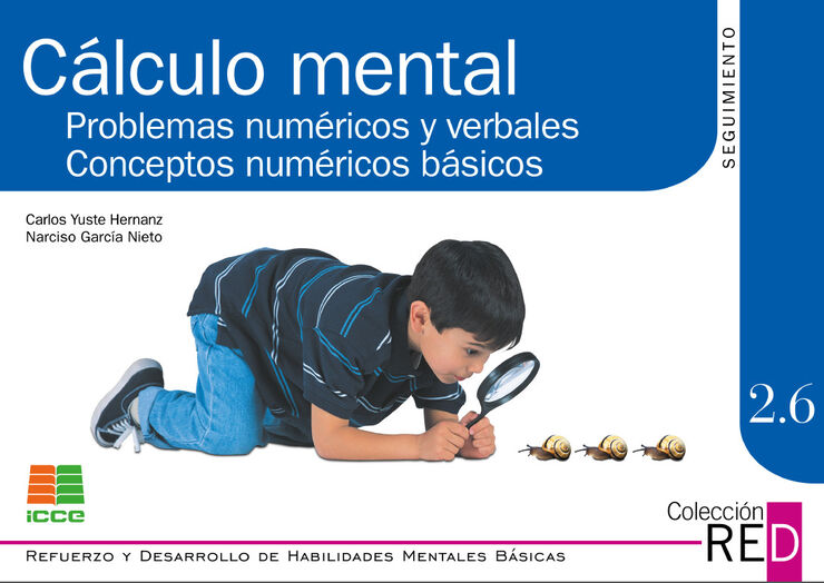 Cálculo Mental. Problemas Numéricos y Verbales. Conceptos Numerícos Básicos. Seguimiento 2.6