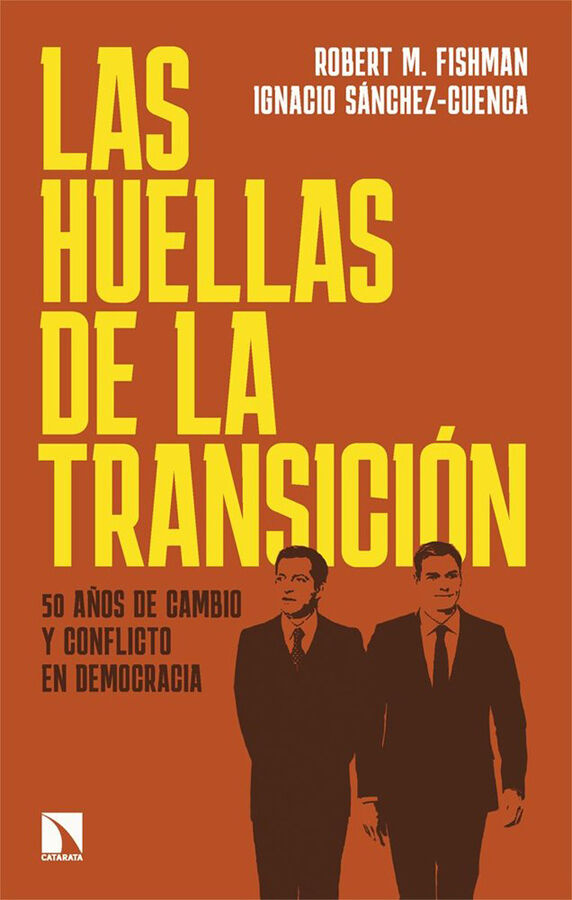 Las huellas de la Transici&oacute;n