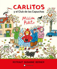 Carlitos y el club de las capuchas Carlitos y el club de las capuchas